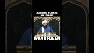Alcoholic perfume use karna? Engineer Muhammad Ali Mirza