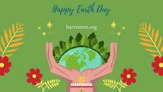 Feeding Sustainability, Feeding Hope: Harvesters & the environment