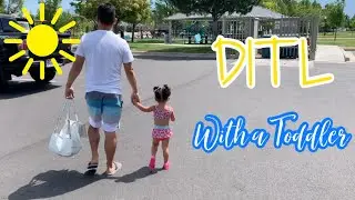 DITL with a two year old