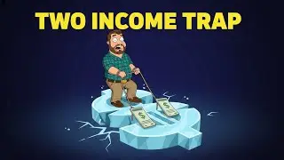 Why Two Paychecks Are a Financial Trap