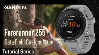 Tutorial - Forerunner 255: Data Field Customization