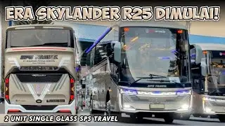 RILIS 2 UNIT SKYLANDER R25 😎 ERA BARU DIMULAI DARI PO.SPS TRAVEL SINGLE GLASS 