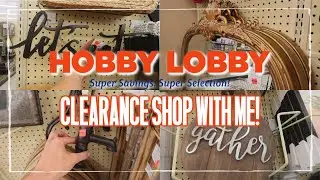 HOBBY LOBBY CLEARANCE SHOP WITH ME & HAUL! | Hobby Lobby Clearance Decor