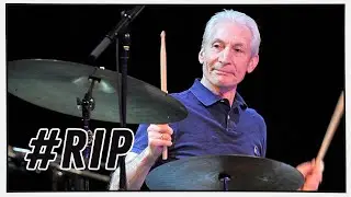 #RIP CHARLIE WATTS