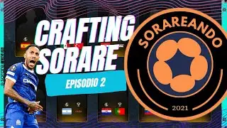 Crafting de Sorare Ep. 2 Sorareando