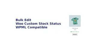 Woo Custom Stock Status - Free v1.3.1, Pro v1.0.2