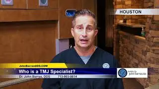 Who is a TMJ Specialist?  Dr. John Barras DDS Answers Online Questions
