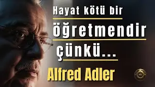 Alfred Adler | Psikolojide Bireyin &Ouml;nemi ve İzler