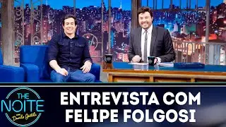 Entrevista com Felipe Folgosi | The Noite (28/09/18)