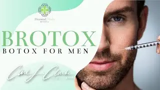 BROTOX - Botox for Men!