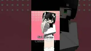 Girl Like me Minecraft animation prisma3D template #minecraft #cutesadakoyt #foryou 🤍 ...