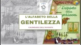 l'alfabeto della gentilezza: Giornata della gentilezza più calendario dell'avvento