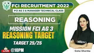 FCI Recruitment 2022 | FCI Manager & FCI AG 3 Technical | Reasoning by Sona | Mock Test