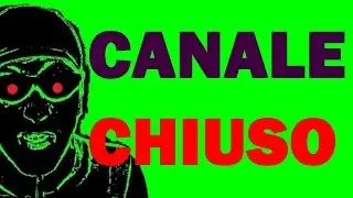 CANALE CHIUSO - 