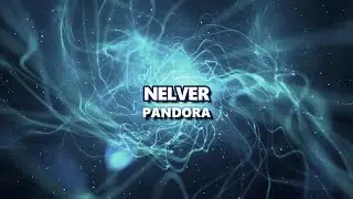 Nelver - Pandora | Драм-н-бейс