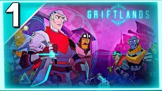 GRIFTLANDS - EARLY ACCESS GAMEPLAY STEAM