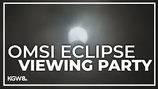 Oregon Museum of Science and Industry hosts eclipse viewing party