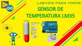 Sensor de Temperatura (LM35) con Labview y Arduino