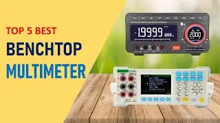 Top 5 Best BenchTop Multimeter in 2025 | BenchTop Multimeter on Aliexpress