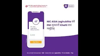 Tutorial about Online Transactions with Nic Asia Laghubitta Through Khalti Wallet