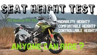TVS Apache RTX 300 | Seat Height TEST | Anyone Can Ride!? | Tourer Monk Edition