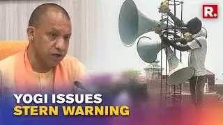 'Removed Loudspeakers Will Not Be Put Back': UP CM Yogi Adityanath's Issues Stern Order