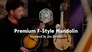 McNeela Premium F-Style Mandolin Review | Jon Reville Plays &lsquo;The Green Grows of &Eacute;ireann&rsquo;