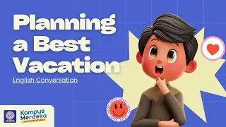 My Dream Vacation || Group English Conversation
