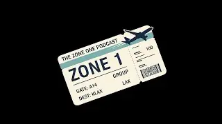 Zone One Podcast - Travel in 2026