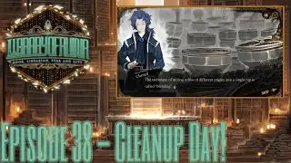 Library of Ruina - Episode 38 - Cleanup Day!