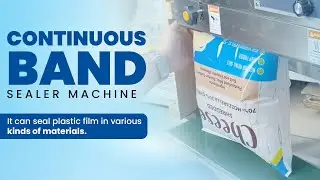 Continuous Band Sealer | Efficient Packing Solution
