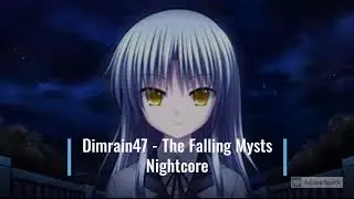 Nightcore - Dimrain47 - The Falling Mysts