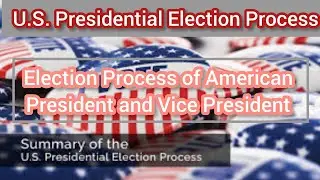 US President Election Process in Urdu | Election of American President | US Constitution