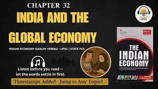 Sanjeev Verma Chapter 32: India & the Global Economy + HDI Explained | Indian Economy for UPSC GS3