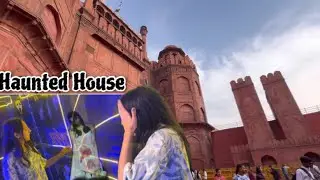 Haunted house near Red Fort 👀