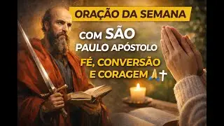ORA&Ccedil;&Atilde;O DA SEMANA - Deixe DEUS transformar sua vida