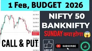 😱📊1 Feb NIFTY & BANKNIFTY Prediction💥 BUDGET DAY SPECIAL 2026 :📈Market Blast ya Crash?📊#nse #nifty