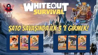 ŞATO SAVAŞI İNCE DETAYLAR - WHİTEOUT SURVİVAL