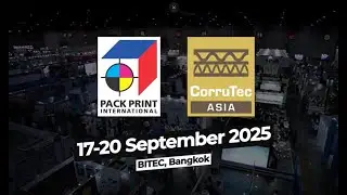PACK PRINT INTERNATIONAL and CorruTec ASIA 2025
