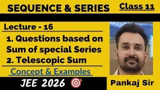 Questions| Sum| Special Series| Telescopic Series| Sequence & Series@FutureFoundation3012#iit #jee