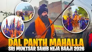 MISSAL SHAHEEDA TARNA DAL || DAL PANTH MAHALLA SRI MUKATSAR SAHIB 2026 || NEJA BAJI