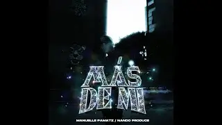 Mas de mi / Manuelle Pamatz - Nando Producer (Video Oficial)