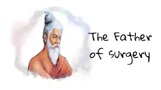 Sushruta | Sushruta Samhita | The Father Of Surgery | Handy Knowledge