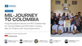 MIL-JOURNEY TO COLOMBIA | UNESCO Youth Hackathon 2025