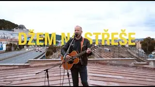 DAVID KOLLER – Džem na střeše #1 – Lehká