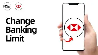 How to Change Online Banking Limit | HSBC Online Banking