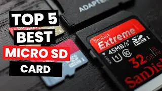 Top 5: Best Micro SD Card (2025)