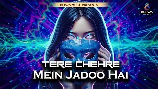 Tere Chehre Mein Jadoo Hai | Cosmic EDM Banger 2026 | Hypnotic Dance Mix