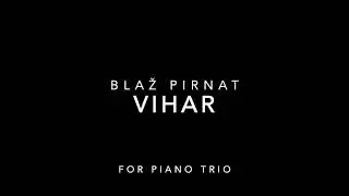Blaž Pirnat: VIHAR (The Storm)