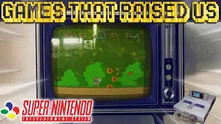 Games That Raised Us - Super Nintendo Pre Release